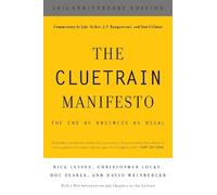 Jake McKee David Weinberger Doc Searls Christopher L The Cluetrain M (Tascabile)