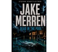 Jake Merren: Dead in the Pool