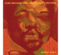 Jake Milliner - Bernie Says Jake Milliner Lp