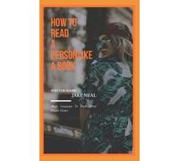Jake Neal How to Read to a Person Like a Book (Tascabile)