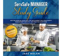 Jake Nolan ServSafe Manager Study Guide: Ace the Exam on Your First (Tascabile)