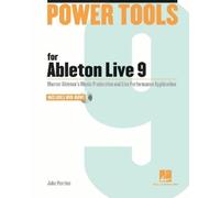 Jake Perrine Power Tools for Ableton Live 9 (Tascabile) Power Tools