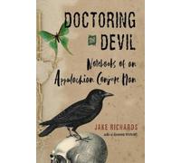 Jake Richards Doctoring the Devil (Tascabile)