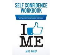 Jake Sharp Self-Confidence Workbook (Tascabile)