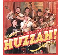 Jake Speed & The Freddies - Huzzah!