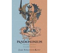 Jake Stratton-Kent Pandemonium (Tascabile)