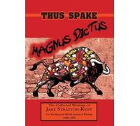 Jake Stratton-Kent Thus Spake Magnus Dictus (Tascabile)
