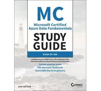 Jake Switzer MC Microsoft Certified Azure Data Fundamentals Study Gu (Tascabile)