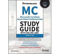 Jake Switzer MC Microsoft Certified Azure Data Fundamentals Study Gu (Tascabile)