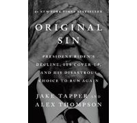Jake Tapper Alex Thompson Original Sin (Copertina rigida)
