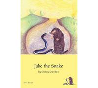 Jake the Snake: Book 4