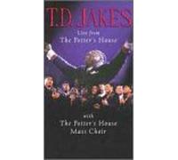 Jakes, T.D. - Live From the Potter's House