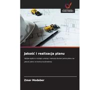 Jako¿¿ i realizacja planu: Wp¿yw wyboru rodzaju umowy i metody dostarczania planu na jako¿¿ planu w bran¿y budowlanej