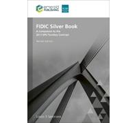 Jakob B. Sørensen FIDIC Silver Book, Revised edition (Tascabile)