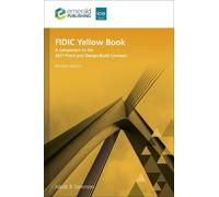 Jakob B. Sørensen FIDIC Yellow Book, Revised edition (Tascabile)