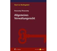 Jakob Beaucamp Guy B Allgemeines Verwaltungsrecht (Start ins Rechts (Tascabile)