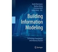 Jakob Beetz André Borrmann Markus König Christ Building Information (Tascabile)