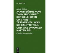 Jakob Böhme Jakob Böhme Vom Zank Und Streit Der Gelehrten Um (Copertina rigida)