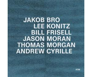 Jakob Bro; Lee Konitz; Bill Frisell; Jason Moran; Thomas Morgan; Andrew Cyrille - Taking Turns