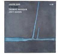Jakob Bro, Thomas Morgan & Joey Baron Streams (Vinyl LP) 12" Album