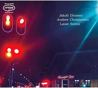 Jakob Dinesen/Anders Christensen/Laust Sonne - Moonlight Drive