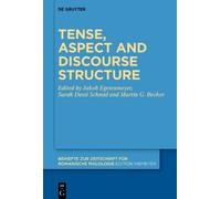 Jakob Egetenmeyer Tense, aspect and discourse structure (Copertina rigida)