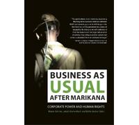 Jakob Krameritsch Business as usual after Marikana (Tascabile)