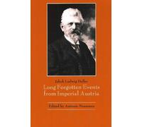 Jakob Ludwig Heller Antonie N Long-Forgotten Events from Imperial A (Tascabile)