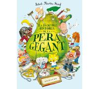 Jakob Martin Strid Si La increïble història de la pera gegant (Ilust (Tascabile)