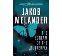 Jakob Melander The Scream of the Butterfly (Tascabile) Lars Winkler Novel