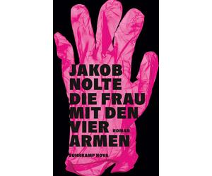Jakob Nolte Die Frau mit den vier Armen: Roman Ein moderner (Copertina rigida)