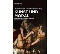 Jakob Steinbrenner Kunst und Moral (Copertina rigida)