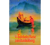 Jakob Streit Ch Tatatucks Reise zum Kristallberg: Eine Geschi (Copertina rigida)