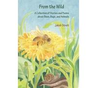 Jakob Streit From the Wild (Copertina rigida)