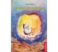 Jakob Streit Georges Feldmann Zwerg Wurzelfein (Copertina rigida)