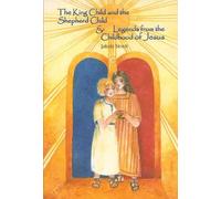 Jakob Streit The King Child and the Shepherd Child (Copertina rigida)