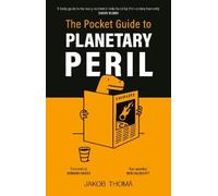 Jakob Thomä The Pocket Guide to Planetary Peril (Copertina rigida)