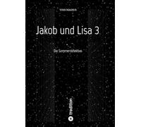 Jakob und Lisa 3: Die Sommerdetektive: 1