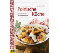 Jakub Kaminski Polnische Küche: Spezialitäten aus der Mitte E (Copertina rigida)