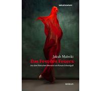 Jakub Malecki Das Fest des Feuers (Copertina rigida)