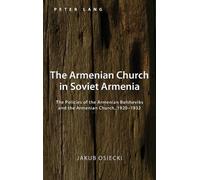 Jakub Osiecki The Armenian Church in Soviet Armenia (Copertina rigida)