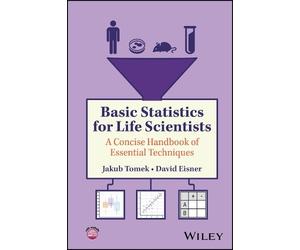 Jakub Tomek David Eisner Basic Statistics for Life Scientists (Copertina rigida)