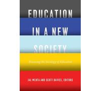 Jal Mehta Education in a New Society (Copertina rigida)