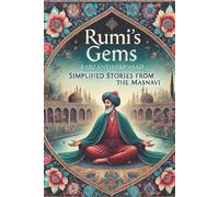 Jalal Ad-Din Muhammad Rumi Rumi's Gems (Tascabile)