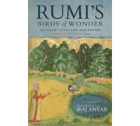 Jalāl ad-Dīn Rūmī Rumi’s Birds of Wonder (Tascabile)