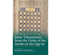 Jalal Al-Din Al Inner Dimensions from the Order of the Surahs in the (Tascabile)