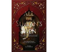 Jalal Al-Din Al-Suyuti All the Sultan's Men (Tascabile)