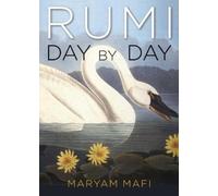 Jalal al-Din Rumi Mafi Maryam Rumi, Day by Day (Tascabile)