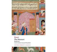 Jalal al-Din Rumi The Masnavi, Book Five (Tascabile) Oxford World's Classics