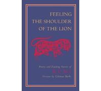 Jalaluddin Rumi Feeling the Shoulder of the Lion (Tascabile)